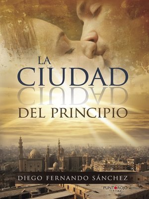 cover image of La ciudad del principio